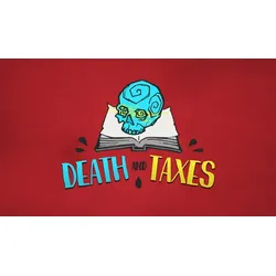 Death and Taxes