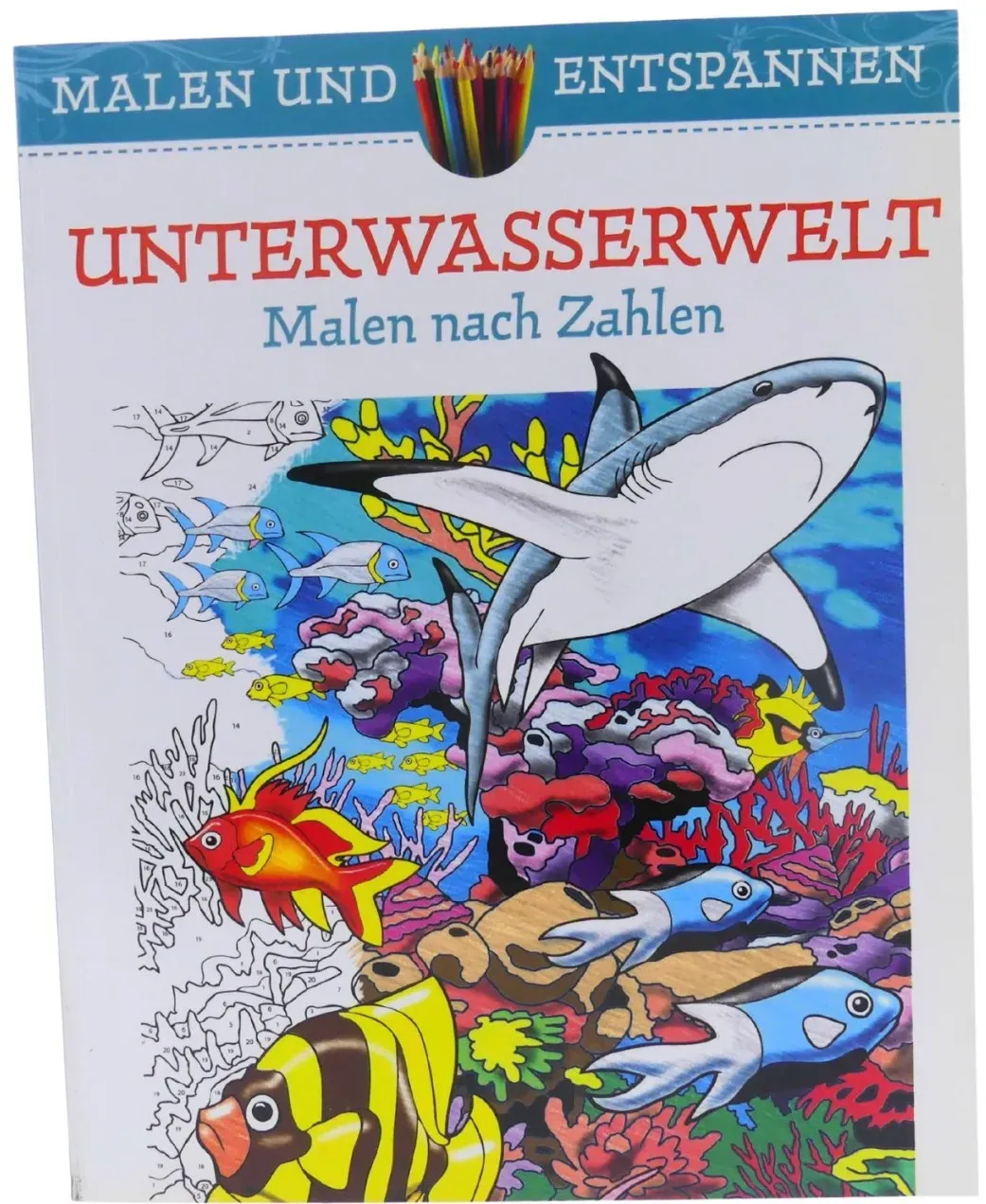 Malen und entspannen: Unterwasserwelt. Malen nach Zahlen Malen Zeichnen Buch NEU