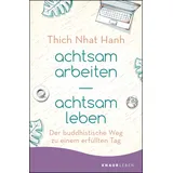 Knaur MensSana TB achtsam arbeiten achtsam leben: