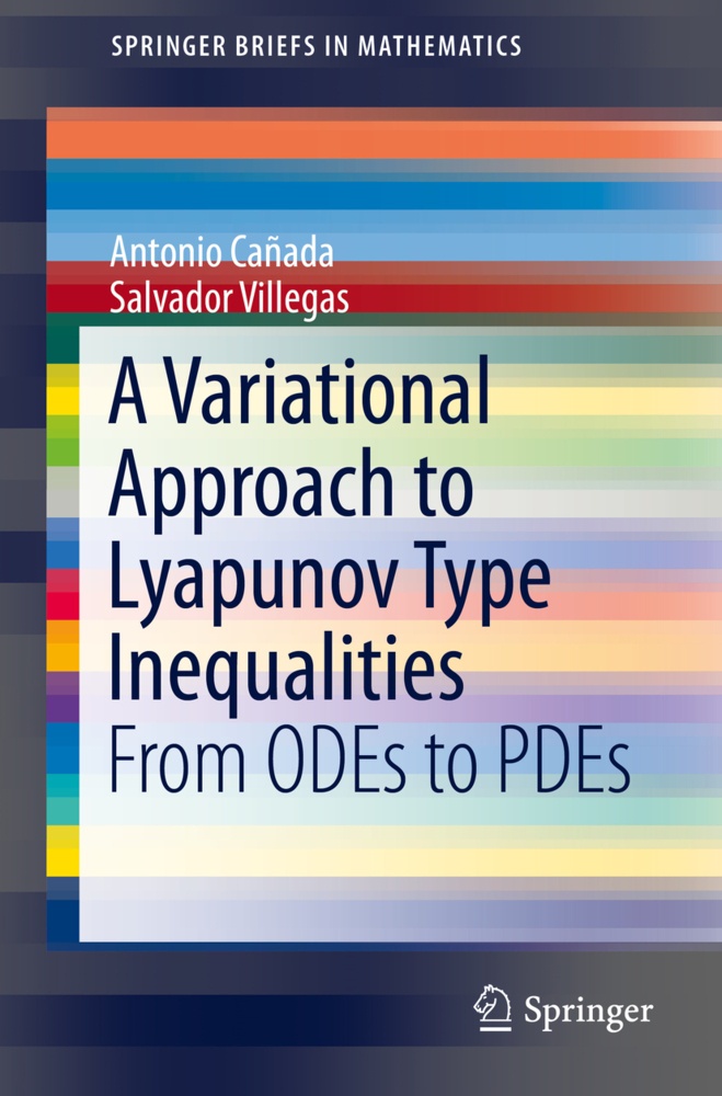 A Variational Approach To Lyapunov Type Inequalities - Antonio Cañada  Salvador Villegas  Kartoniert (TB)