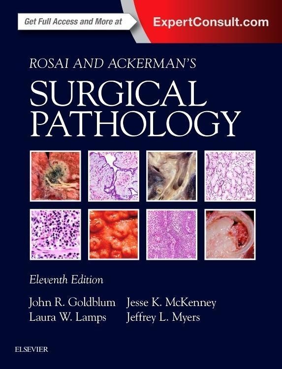 Rosai And Ackerman's Surgical Pathology - 2 Volume Set - John R. Goldblum  Laura W. Lamps  Jesse McKenney  Jeffrey L Myers  Gebunden