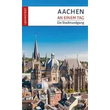 Lehmstedt Verlag Aachen an einem Tag: Ein Stadtrundgang