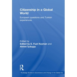 Citizenship in a Global World als eBook Download von Fuat Keyman/ Ahmet Icduygu