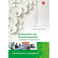 Westermann berufliche bildung Rechtsanwalts- und Notarfachangestellte. 1. Ausbildungsjahr, fall-