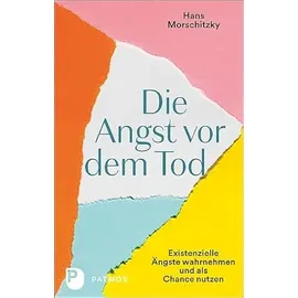 Patmos-Verlag Die Angst vor dem Tod