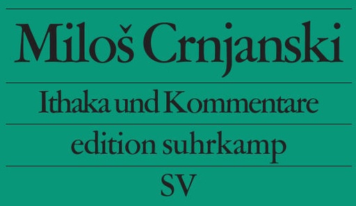 Ithaka Und Kommentare - Milo Crnjanski  Taschenbuch