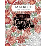 J.Lindeberg Malbuch für Erwachsene: Einfach mal tanzen