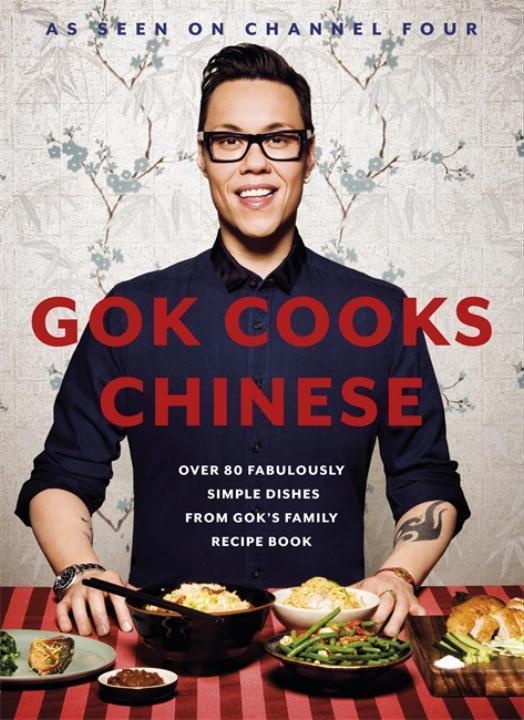 Gok Cooks Chinese - Gok Wan  Gebunden
