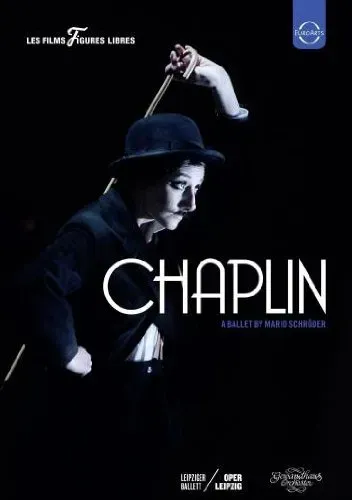 Chaplin - A Ballet by Mario Schröder [DVD] [2014] (Neu differenzbesteuert)