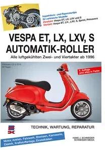 Vespa ET, LX, LXV, S Automatik-Roller Technik, Wartung, Reparatur Reparatur Anleitungen