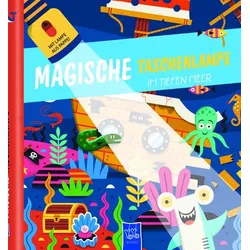 Magische Taschenlampe - Im tiefen Meer