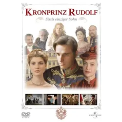 Kronprinz Rudolf - Sissis einziger Sohn [DVD] [2007] (Neu differenzbesteuert)