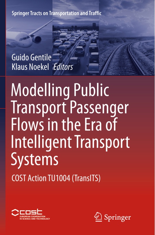 Modelling Public Transport Passenger Flows In The Era Of Intelligent Transport Systems, Kartoniert (TB)
