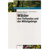 Ulmer Eugen Verlag Wälder des Tieflandes und der Mittelgebirge