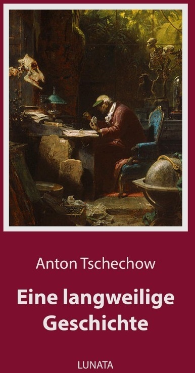 Eine Langweilige Geschichte - Anton Tschechow  Kartoniert (TB)