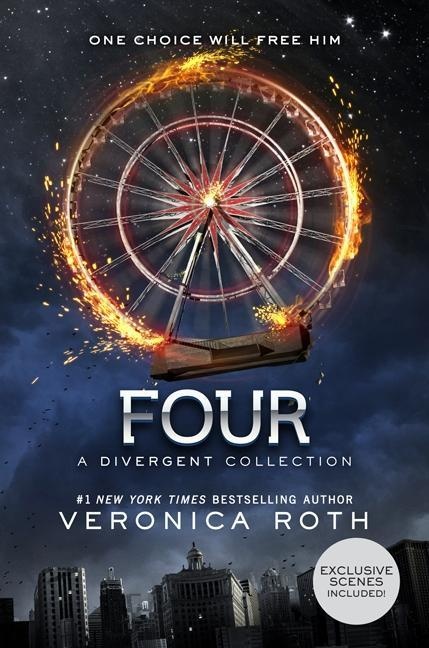 Four: A Divergent Collection - Veronica Roth  Gebunden