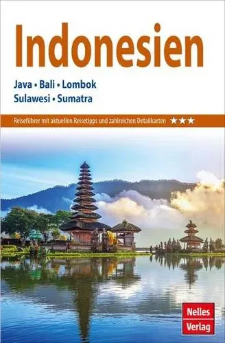 Preisvergleich Produktbild Nelles Guide Reiseführer Indonesien