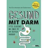 Südwest Verlag Gesund mit Darm. Fitter, gelassener und jünger mit dem richtigen Mikrobiom