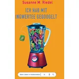 Satyr Verlag Ich hab mit Ingwertee gegoogelt