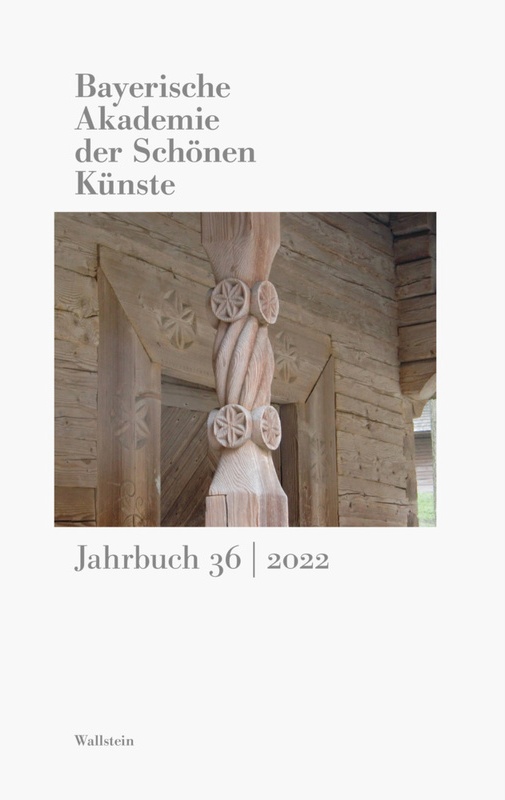 Jahrbuch Der Bayerischen Akademie Der Schönen Künste / 36/2022 / Bayerische Akademie Der Schönen Künste, Kartoniert (TB)