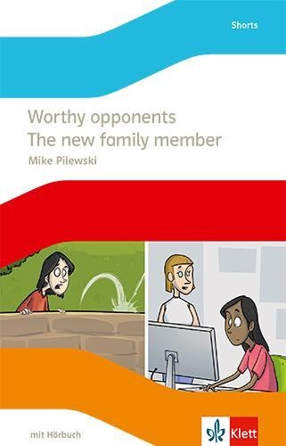 Worthy Opponents / The New Family Member - Mike Pilewski  Kartoniert (TB)