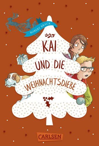 Kai und die Weihnachtsdiebe - Detektiv Kai Bd. 1