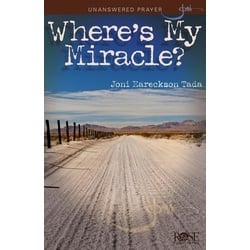 Where's My Miracle? als eBook Download von Joni Eareckson Tada