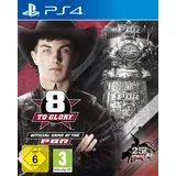 8 to Glory - PlayStation 4