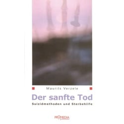 Der sanfte Tod