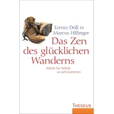 Theseus Verlag in Kamphausen Media GmbH Das Zen des glücklichen Wanderns
