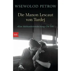 Die Manon Lescaut von Turdej