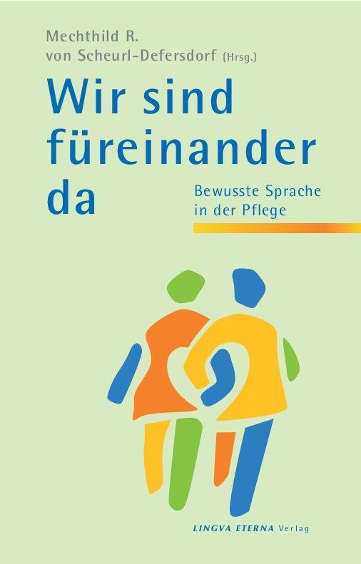 Wir sind für einander da: Taschenbuch von Zenobia Frosch/ Maria Lackner/ Friederike Leuthe/ Mechthild von Scheurl-Defersdorf/ Petra Springer