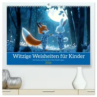 Calvendo Witzige Weisheiten für Kinder (hochwertiger Premium Wandkalender 2026