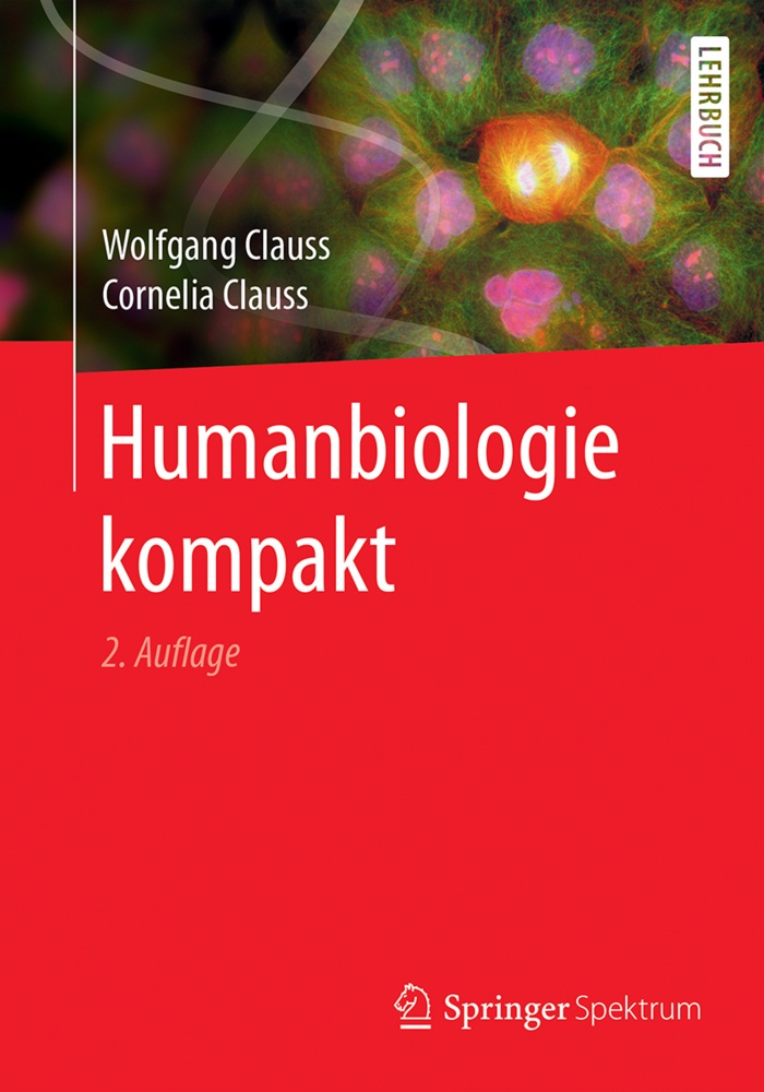 Humanbiologie Kompakt - Wolfgang Clauß  Cornelia Clauss  Kartoniert (TB)