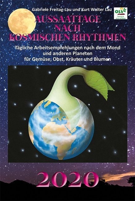 Aussaattage Nach Kosmischen Rhythmen 2020 - Gabriele Freitag-Lau  Kurt Walter Lau  Kartoniert (TB)