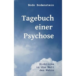 Tagebuch einer Psychose