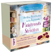 TOPP Der kleine Strickladen in den Highlands. Maighreads wunderbare Strickbox. Anleitungen und Material für 3 Modelle