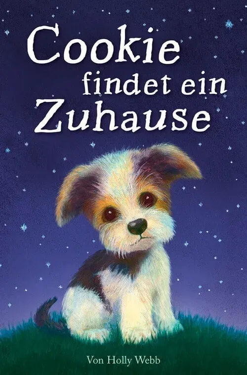 Cookie findet ein Zuhause - Eine Hundegeschichte