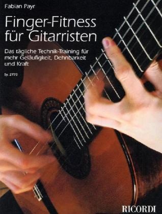 Finger-Fitness Für Gitarristen - Fabian Payr  Geheftet