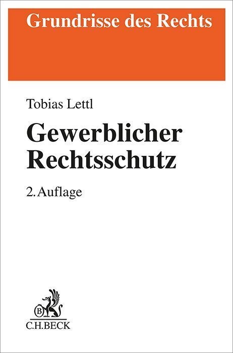 Gewerblicher Rechtsschutz - Tobias Lettl  Kartoniert (TB)
