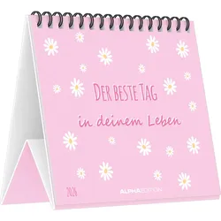 Der Beste Tag in deinem Leben - Kalender 2026