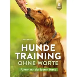 Hundetraining ohne Worte