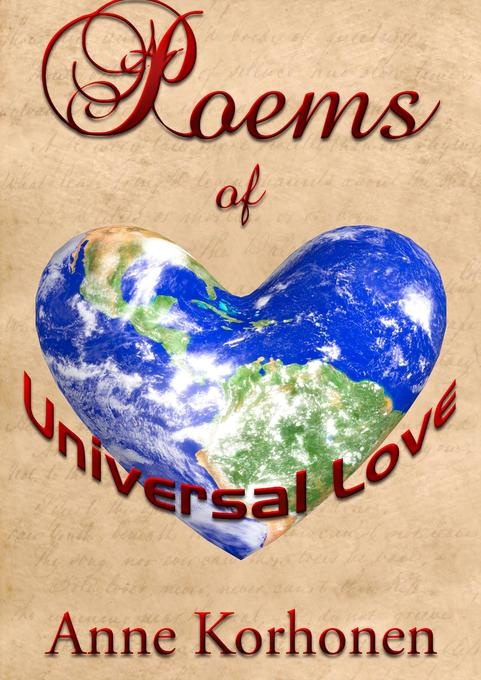 Poems Of Universal Love: Buch von Anne Korhonen