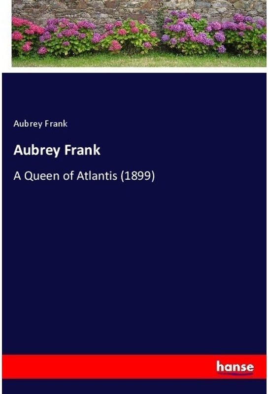 Aubrey Frank - Aubrey Frank, Kartoniert (TB)