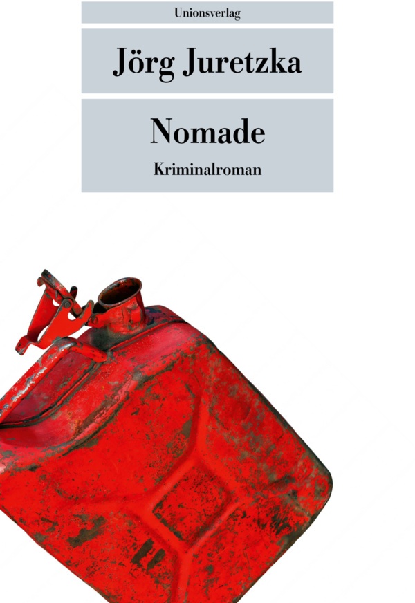 Nomade - Jörg Juretzka  Taschenbuch