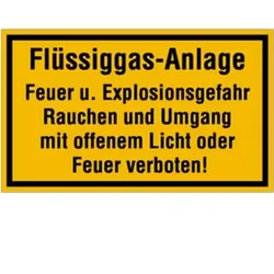 Schild Flüssiggas-Anlage Feuer und Explosionsgefahr..., Kunststoff, 250x150 mm