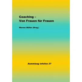 epubli Sammlung infoline / Coaching - Von Frauen für Frauen