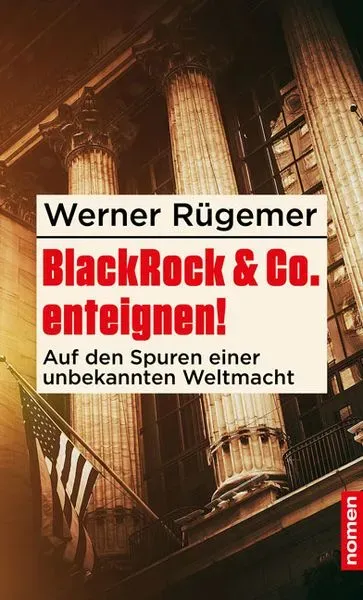 Preisvergleich Produktbild BlackRock & Co. enteignen!