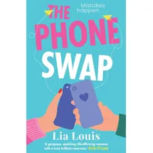 Zaffre The Phone Swap: A new enemies-to-lovers romance from the author of BETTER LEFT UNSENT