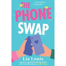 Zaffre The Phone Swap: A new enemies-to-lovers romance from the author of BETTER LEFT UNSENT